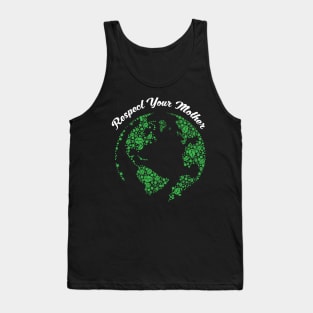 Respect Your Mother Globe Mother Earth Hipster Tank Top